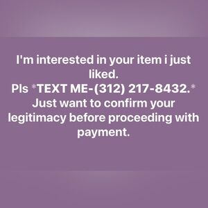 I’m interested in the item I just liked. TEXT ME: (312) 217-8432